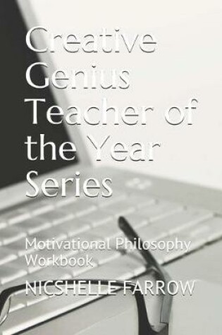 Cover of Creative Genius Teacher of the Year Series