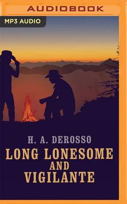 Book cover for Long Lonesome and Vigilante