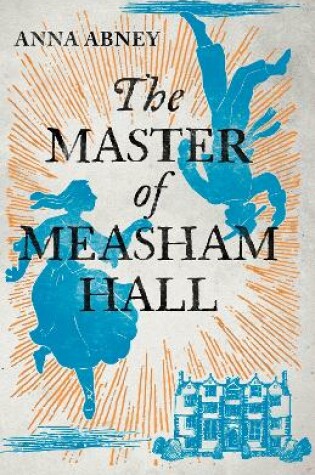 Cover of The Master of Measham Hall