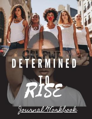 Cover of Determined To Rise