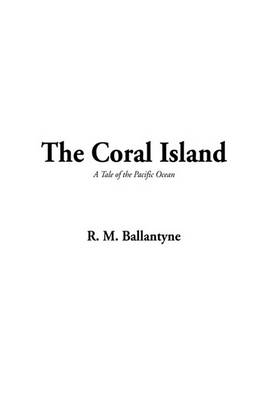 Book cover for The Coral Island