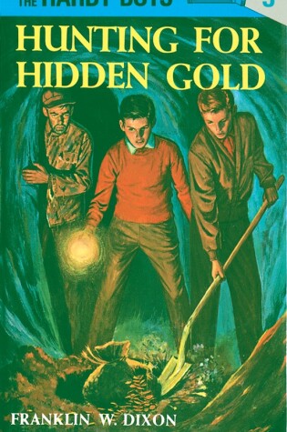 Cover of Hardy Boys 05: Hunting for Hidden Gold