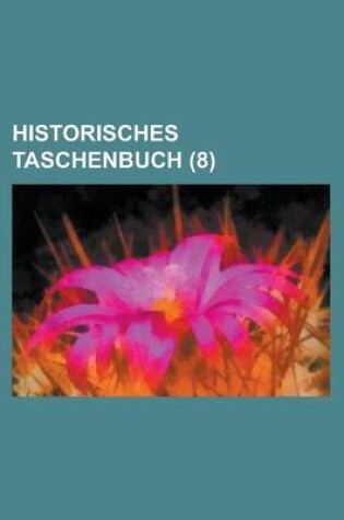 Cover of Historisches Taschenbuch (8 )