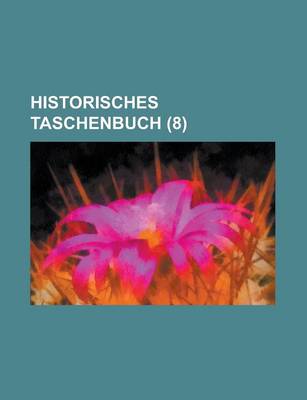 Book cover for Historisches Taschenbuch (8 )