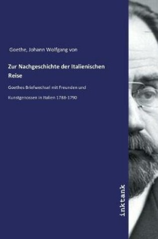 Cover of Zur Nachgeschichte der Italienischen Reise