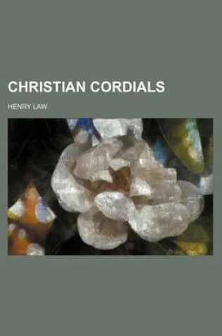 Cover of Christian Cordials