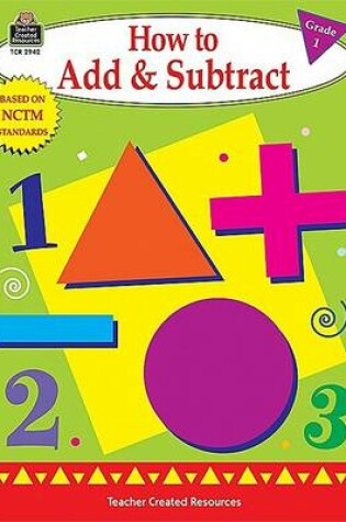 Cover of How to Add & Subtract Grade 1