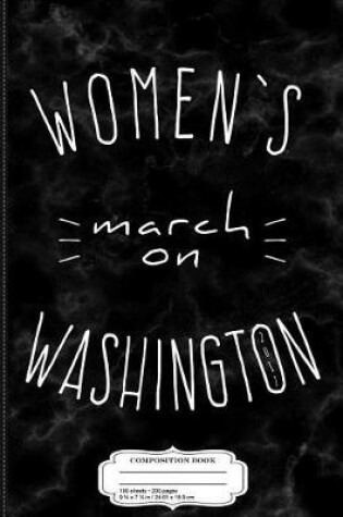 Cover of Women's March on Washington 2017 Composition Notebook