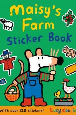 Cover of Maisy's Farm Sticker Book