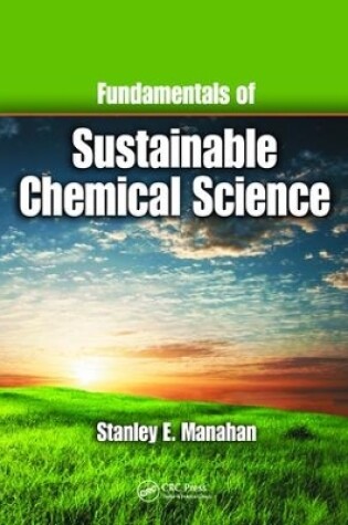 Cover of Fundamentals of Sustainable Chemical Science