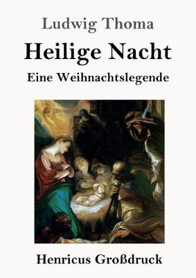 Book cover for Heilige Nacht (Großdruck)