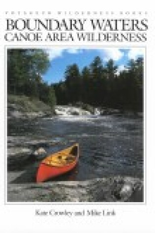 Cover of Boundary Waters Canoe Area Wilderness