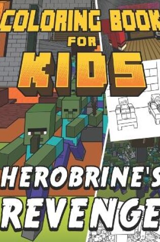 Cover of Coloring Book for Kids Herobrine's Revenge