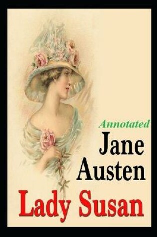 Cover of Lady Susan "Gender Expectations" (Annotated Unabridged Edition)