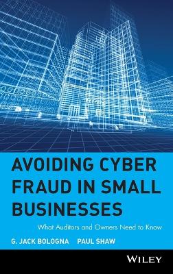 Book cover for Avoiding Cyber Fraud in Small Businesses