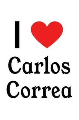 Cover of I Love Carlos Correa