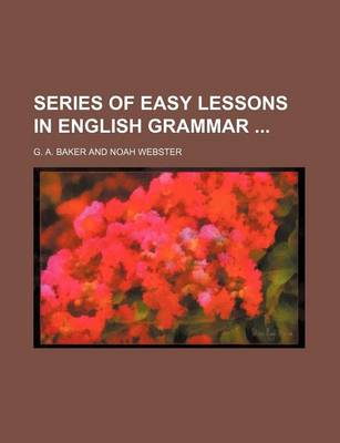 Book cover for Series of Easy Lessons in English Grammar