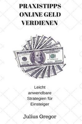 Cover of Praxistipps Online Geld Verdienen