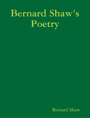 Book cover for Bernard Shaw's Poetry