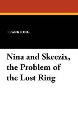 Cover of Nina and Skeezix, the Problem of the Lost Ring