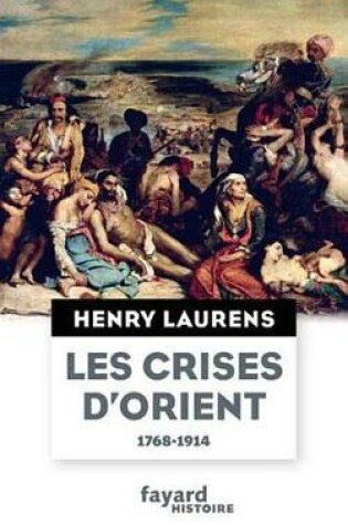 Cover of Les Crises D'Orient