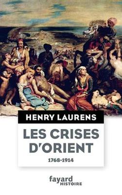 Book cover for Les Crises D'Orient