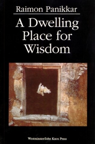 Cover of A Dwelling Place for Wisdom