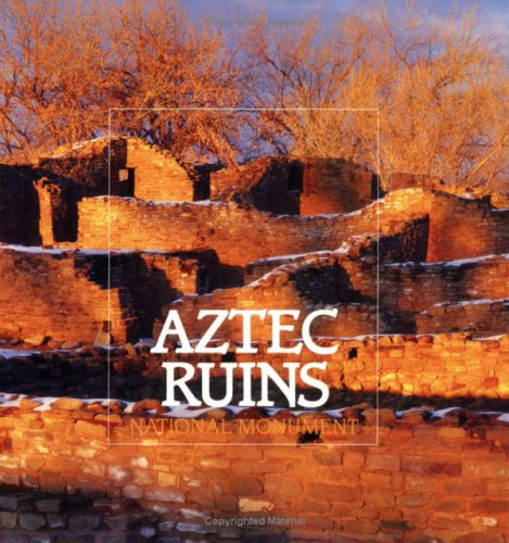 Book cover for Aztec Ruins National Monument