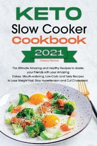 Cover of Keto Slow Cooker Cookbook 2021