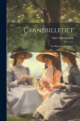 Book cover for Glansbilledet