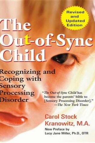 Cover of Out-Of-Sync Child, the (Revised Edition)