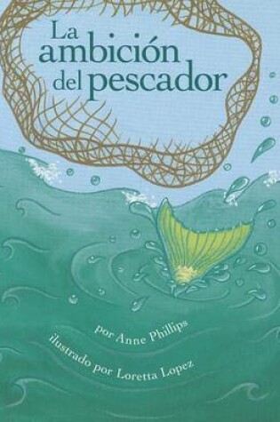 Cover of La Ambicion del Pescador