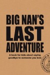 Book cover for Big Nan's Last Adventure