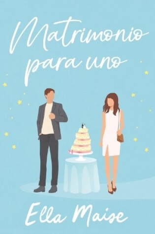 Cover of Matrimonio Para Uno