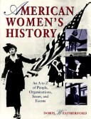 Book cover for American Women'S History/an A to Z of People, Issu Es, and Ev