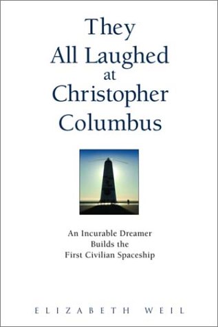 Book cover for They All Laughed at Christopher Columbus