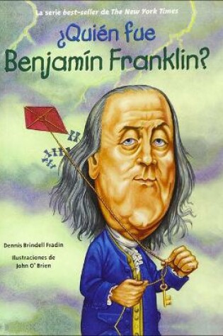 Cover of Quien Fue Benjamin Franklin? (Who Was Ben Franklin?)