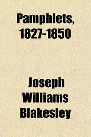 Cover of Pamphlets, 1827-1850