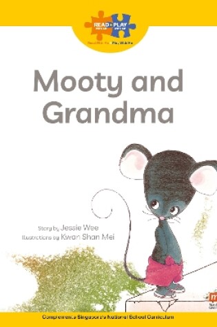 Cover of Read + Play  Strengths Bundle 2 Mooty and Grandma