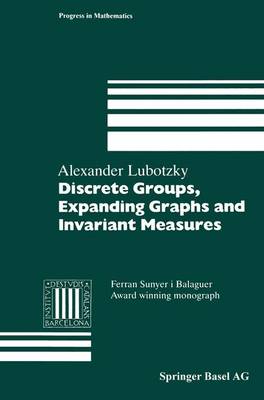 Cover of Discrete Groups, Expanding Graphs and Invariant Measures