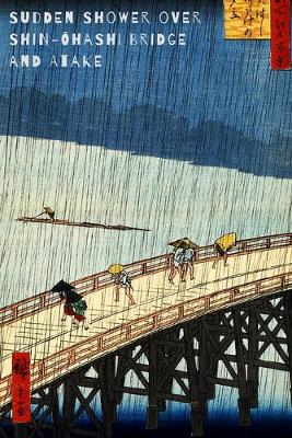 Book cover for Sudden Shower over Shin-&#332;hashi bridge and Atake