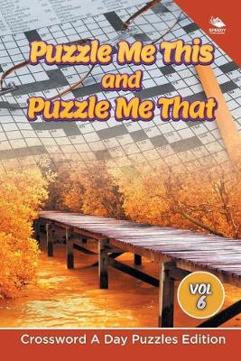 Book cover for Puzzle Me This and Puzzle Me That Vol 6