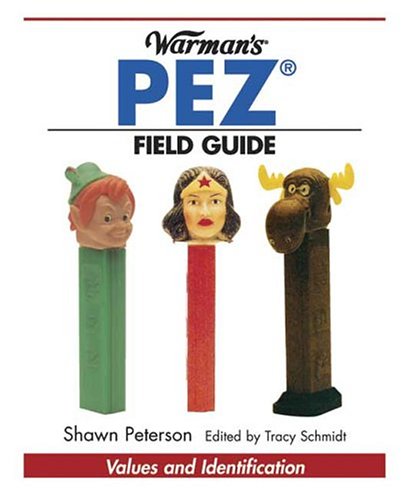 Book cover for Warman's Pez Field Guide