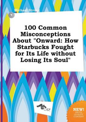 Book cover for 100 Common Misconceptions about Onward