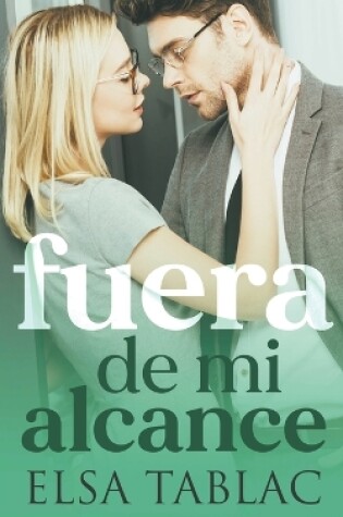 Cover of Fuera de mi alcance