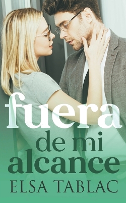 Cover of Fuera de mi alcance