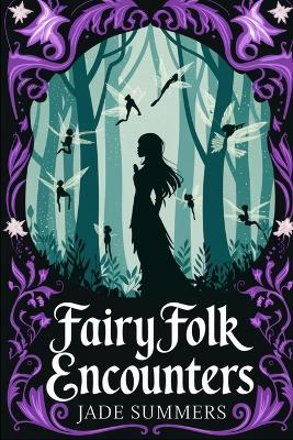 Book cover for Fairy Folk Encounters