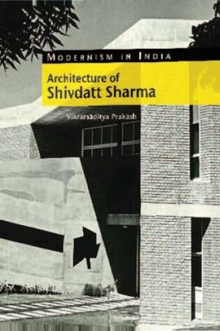 Cover of The Architecture of Shivdatt Sharma