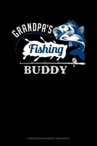 Cover of Grandpa's Fishing Buddy