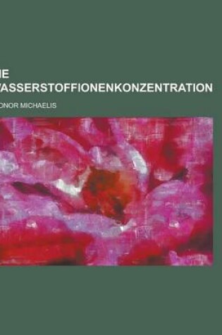 Cover of Die Wasserstoffionenkonzentration